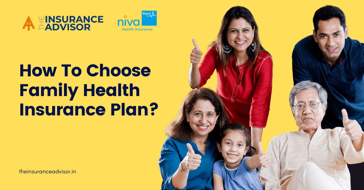 How To Choose Family Health Insurance Plan?