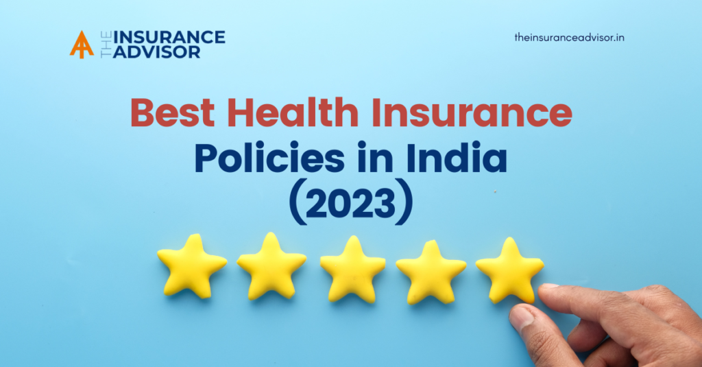 Best Health Insurance Policies in India in 2023