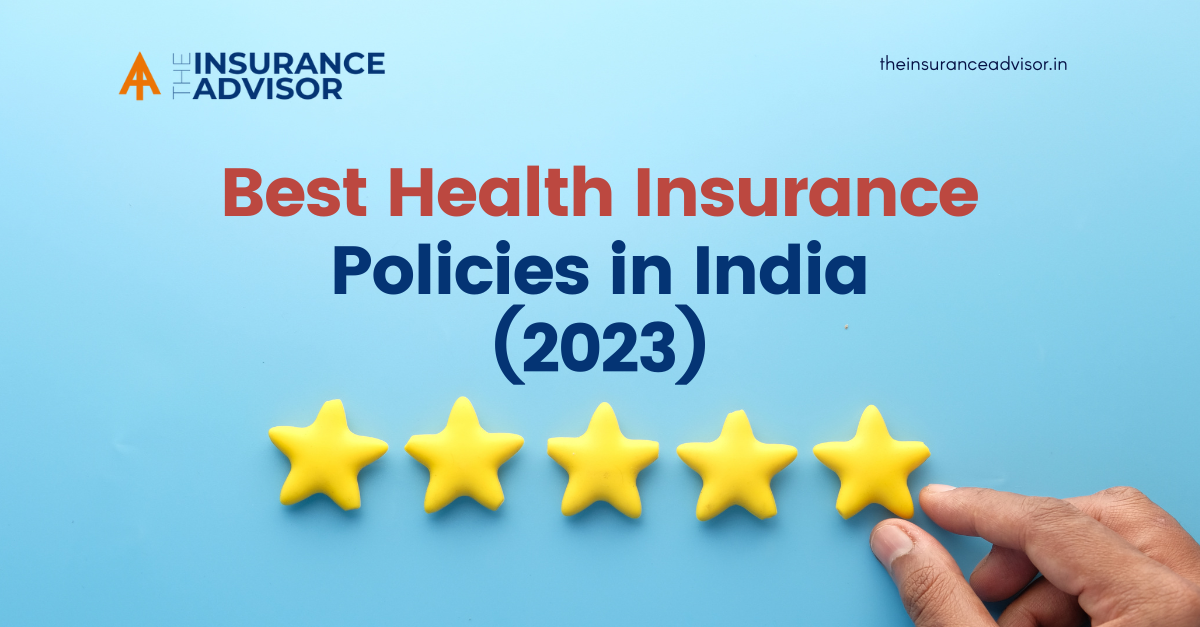 Best Health Insurance Policies In India in 2023