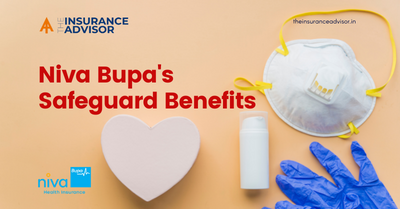 Niva Bupa's Safeguard Benefits